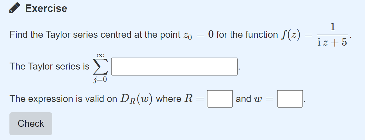 A screenshot of a STACK question on Taylor series. 