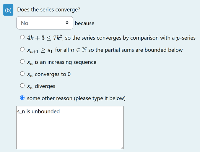 Does the series converge? Multiple-choice question with "some other reason" as an option.